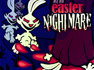 Easter Nightmare